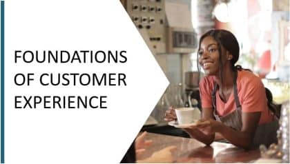 Foundations of customer experience